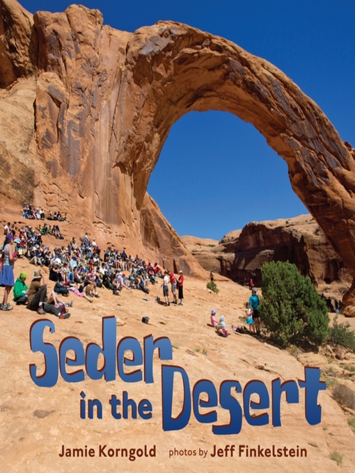 Title details for Seder in the Desert by Jamie Korngold - Available
